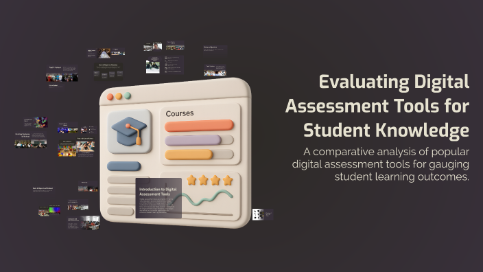 Evaluating Digital Assessment Tools for Student Knowledge by carly ...