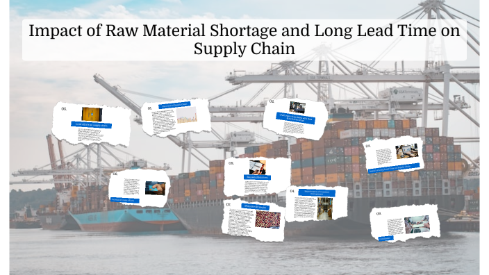 Impact of Raw Material Shortage and Long Lead Time on Supply Chain by ...