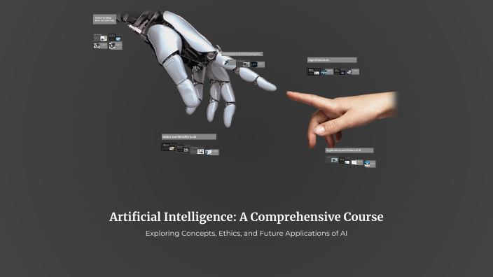 Artificial Intelligence: A Comprehensive Course by Daniel on Prezi