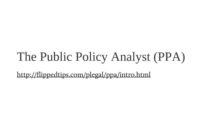 introduction-to-the-public-policy-analyst-ppa-by-joe-montecalvo