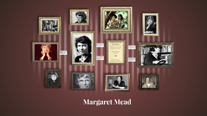 Margaret Mead (1901-1978) by Kathryn Henderson on Prezi