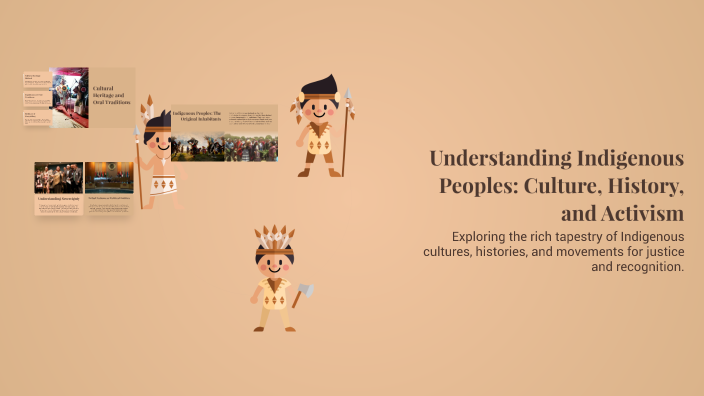Understanding Indigenous Peoples: Culture, History, and Activism by ...
