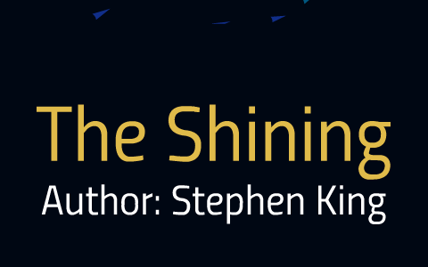 The Shining Book Project By Hunter Fritz