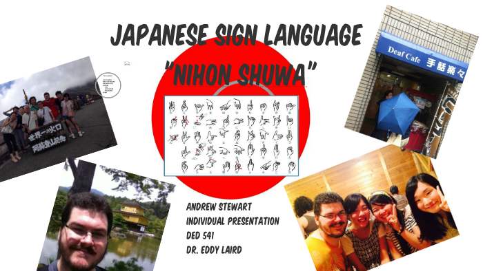 Japanese Sign Language by on Prezi