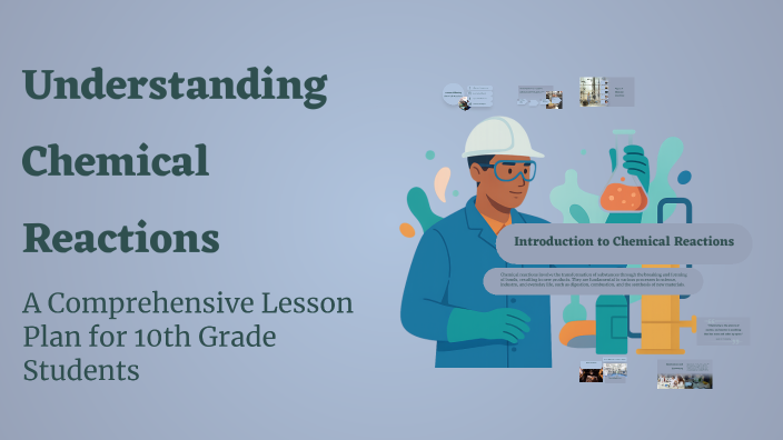 Understanding Chemical Reactions by Prabhat Kumar on Prezi