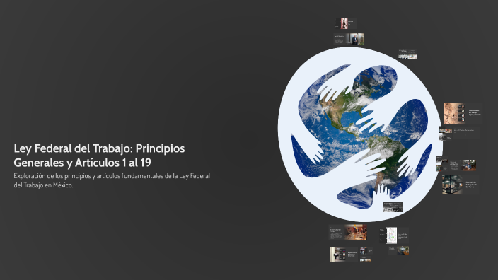 Ley Federal del Trabajo: Principios Generales y Artículos 1 al 19 by