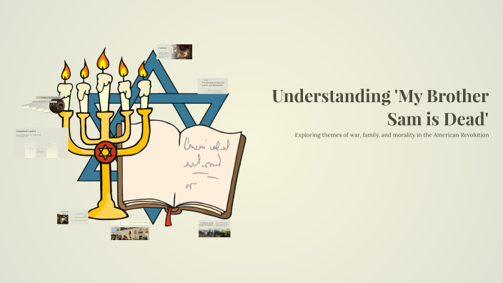 Understanding 'My Brother Sam is Dead' by Wesley Hooper on Prezi