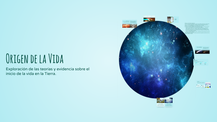 Origen de la Vida by Flavia Gonzalez on Prezi