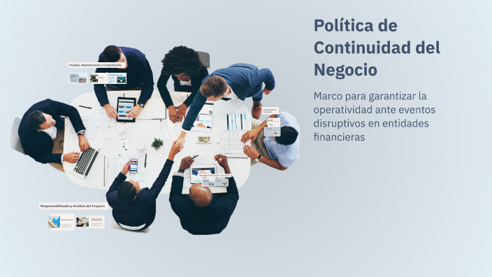Política de Continuidad del Negocio by jose juste on Prezi
