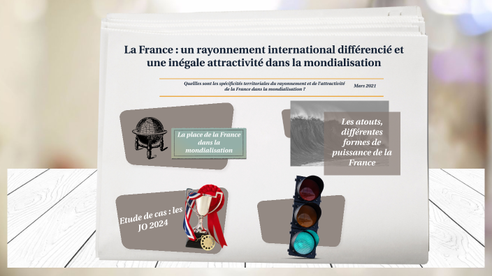 La France : un rayonnement international différencié et une inégale