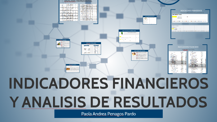 Indicadores Financieros By Paola Andrea Penagos On Prezi 9470