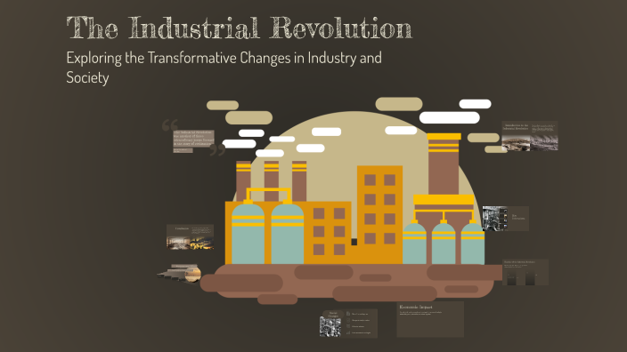 The Industrial Revolution by fred zee on Prezi