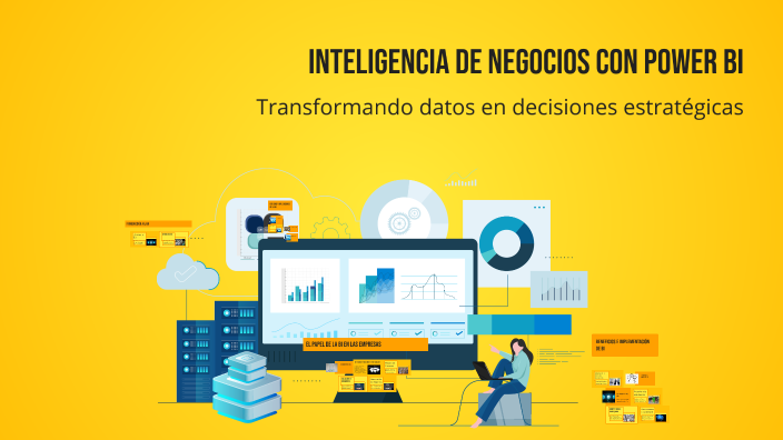 Inteligencia de Negocios con Power BI by leonardo garcia tellez on Prezi