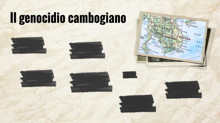 Il genocidio cambogiano by Letizia Meloni on Prezi