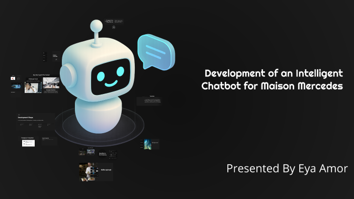 Development of an Intelligent Chatbot for Maison Mercedes by EYA AMOR ...