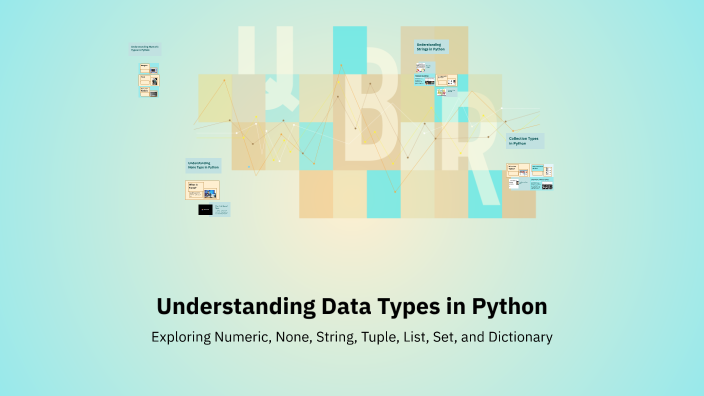 Understanding Data Types in Python by Eshaan Mohamed on Prezi