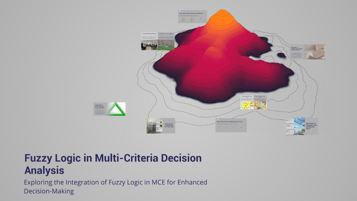 Fuzzy Logic in Multi-Criteria Decision Analysis by Christopher Cabak on ...
