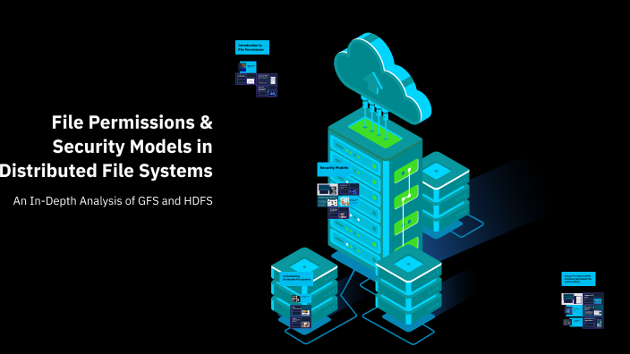 File Permissions & Security Models in Distributed File Systems by ...
