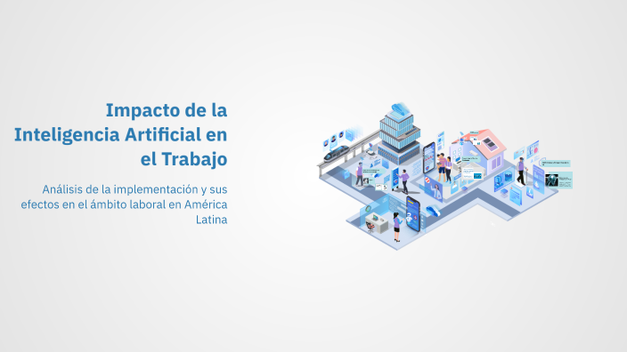 Impacto de la Inteligencia Artificial en el Trabajo by franos123 on Prezi