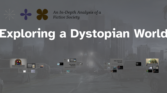 Exploring a Dystopian World by on Prezi