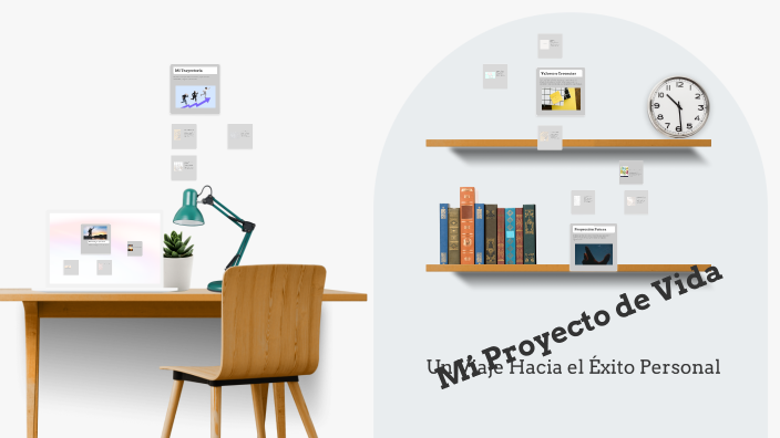 Mi Proyecto de Vida by Sara IR on Prezi