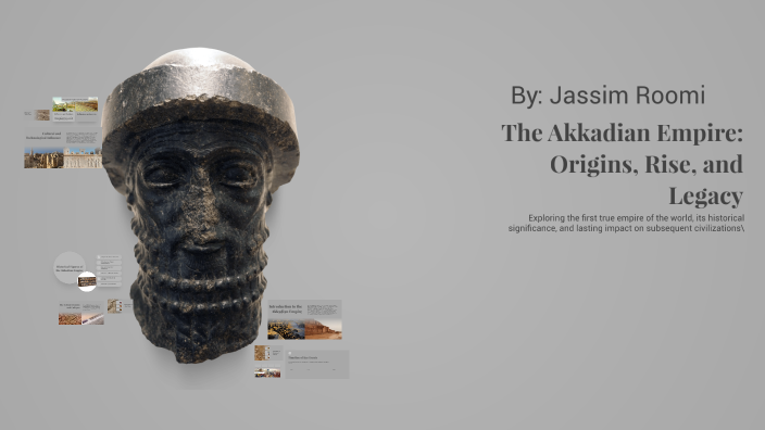 The Akkadian Empire: Origins, Rise, and Legacy by Jassim ahmad Roomi on ...