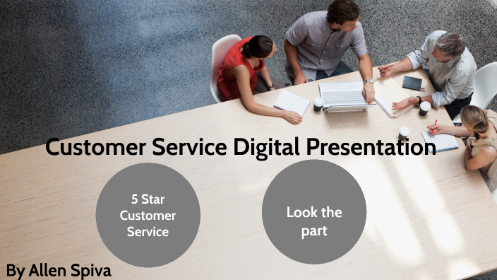 Customer Service Digital Presentation by Allen Spiva on Prezi