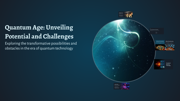 Quantum Age: Unveiling Potential and Challenges by Mahmoodha Fathima on ...