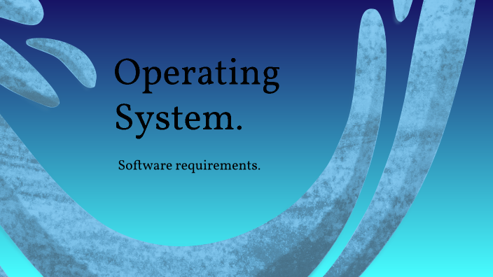 Operating system by Will Hughes on Prezi