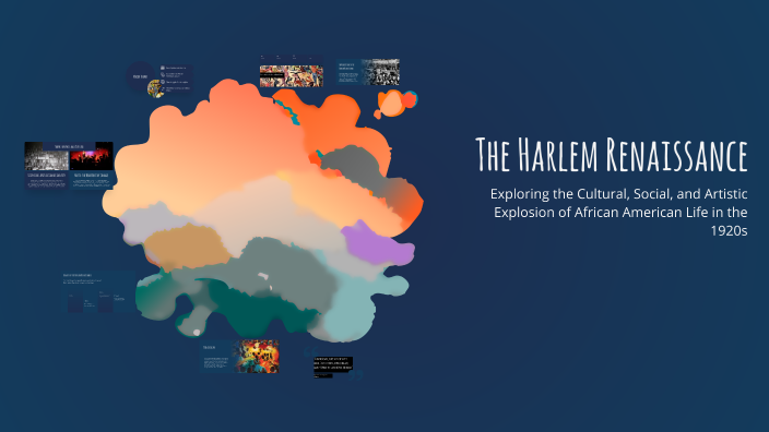 The Harlem Renaissance by Joslyn Angeles on Prezi