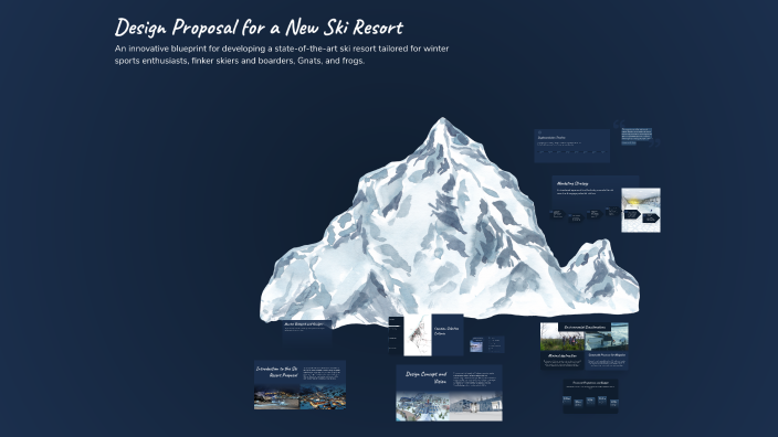 Design Proposal for a New Ski Resort by Evan D on Prezi