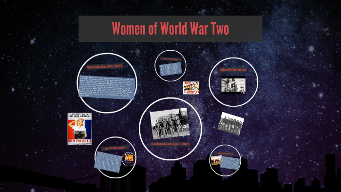 Women of World War Two by on Prezi