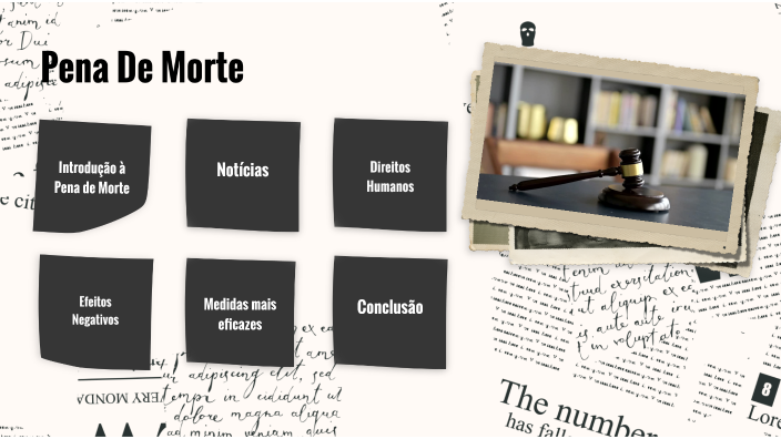 Pena De Morte by Iara Monteiro on Prezi