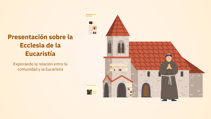 Presentación sobre la Ecclesia de la Eucaristía by Fernando Arista on Prezi