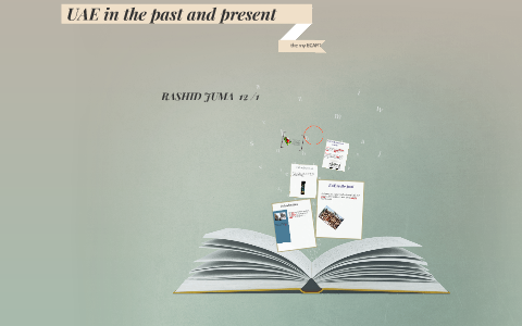 UAE in the past and present by rashid alshamsi on Prezi