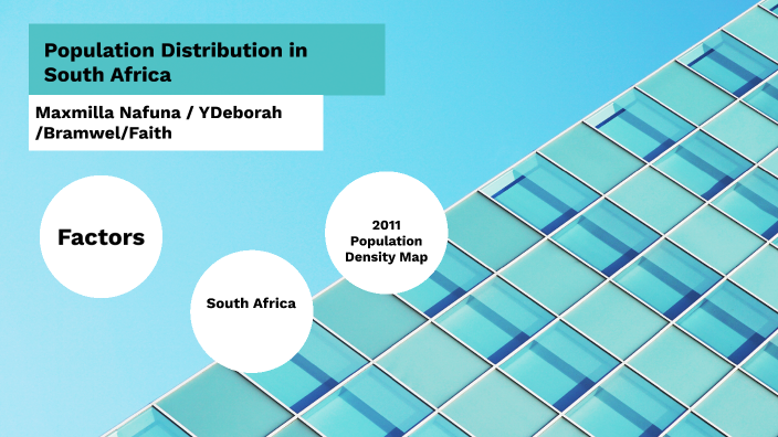 Population Distribution In South Africa By Bramwel Ruto On Prezi