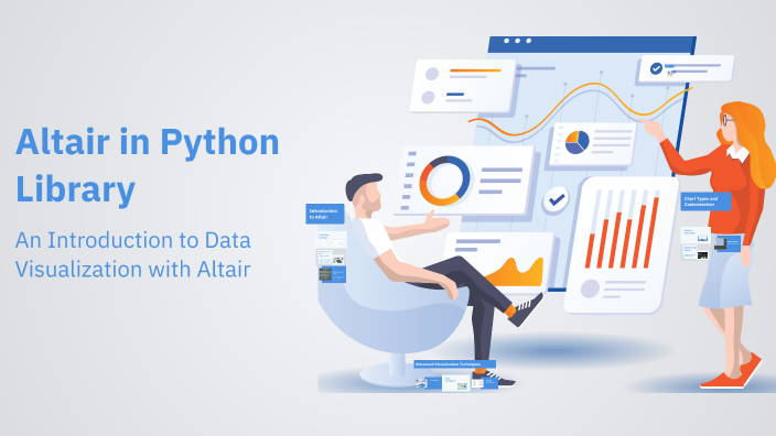 Altair in Python Library by bk 5 on Prezi