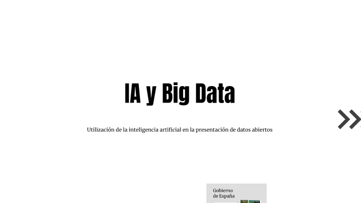 IA y Big Data by Arnau Truñó on Prezi
