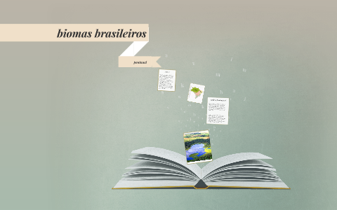 biomas brasileiros by gabriela maecela on Prezi