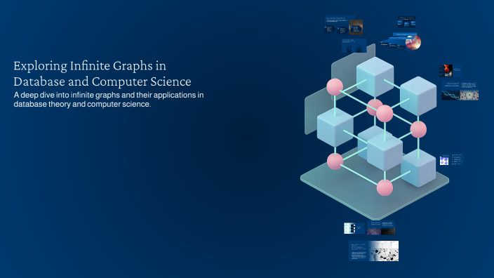 Exploring Infinite Graphs in Database and Computer Science by Challal ...