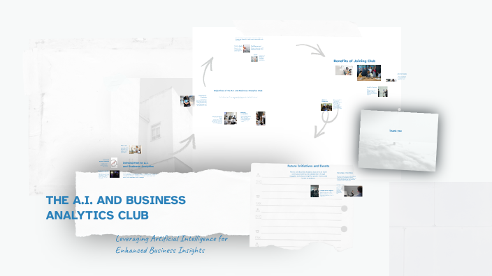 THE A.I. AND BUSINESS ANALYTICS CLUB by Prachi Patel on Prezi