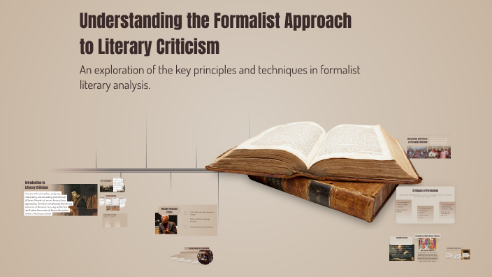 Formalist Approach Critique Example Understanding the Formalist Approach to Literary Criticism by Merlynda ...