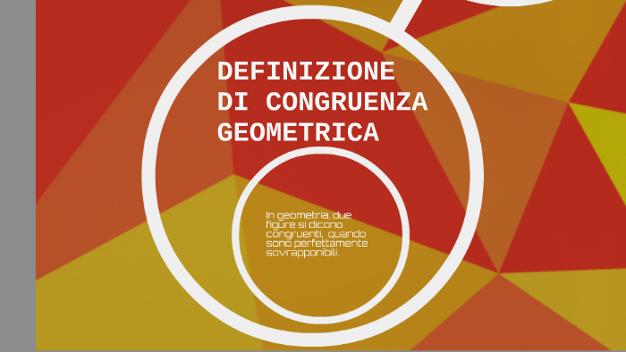 Primo Criterio Di Congruenza Dei Triangoli Dimostrazione