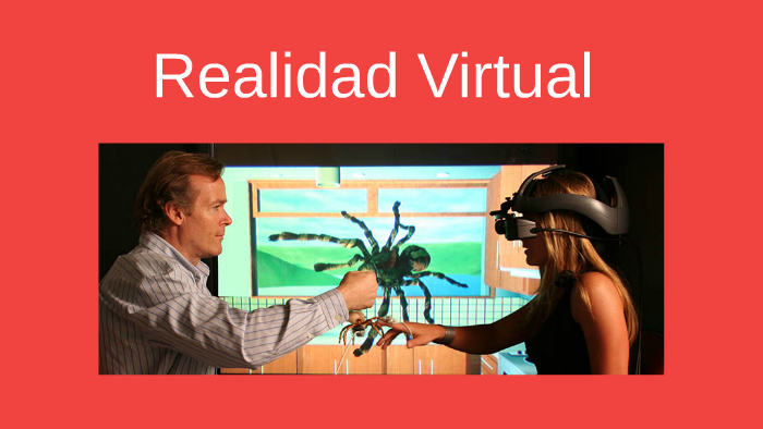Realidad Virtual by pedro juanches on Prezi