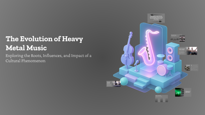 The Evolution of Heavy Metal Music by lizz hernande on Prezi