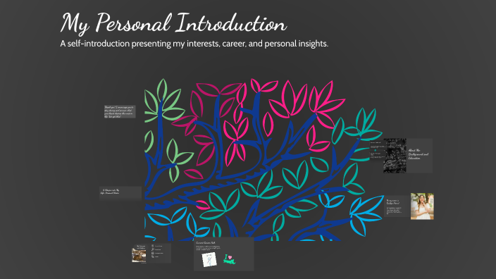 My Personal Introduction by Kaitlyn Pierce on Prezi
