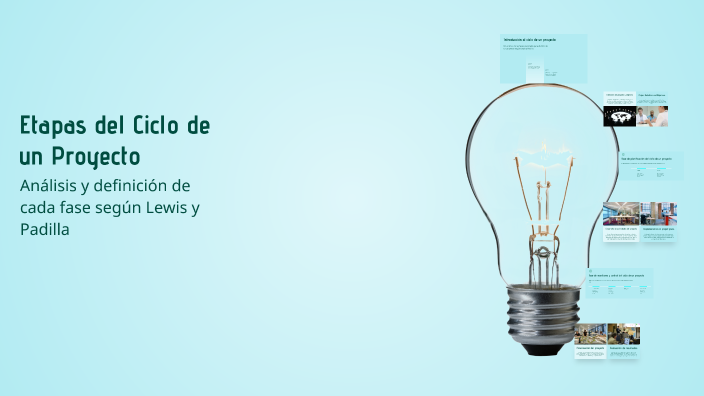 Etapas del Ciclo de un Proyecto by lizet guzman on Prezi