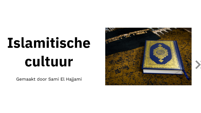 AK presentatie Islam by Sami El Hajjami on Prezi