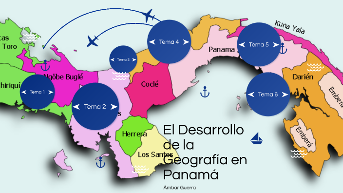 El Desarrollo De La Geografía En Panamá By Ámbar Guerra On Prezi 1891