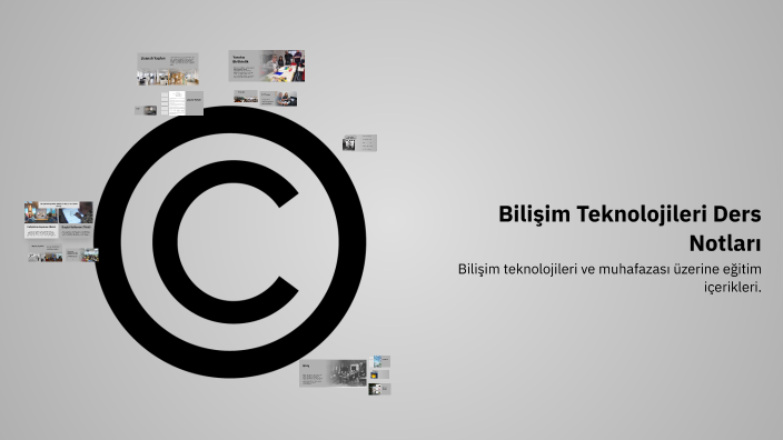 Bilişim Teknolojileri Ders Notları by Zeynep Beyazaslan on Prezi